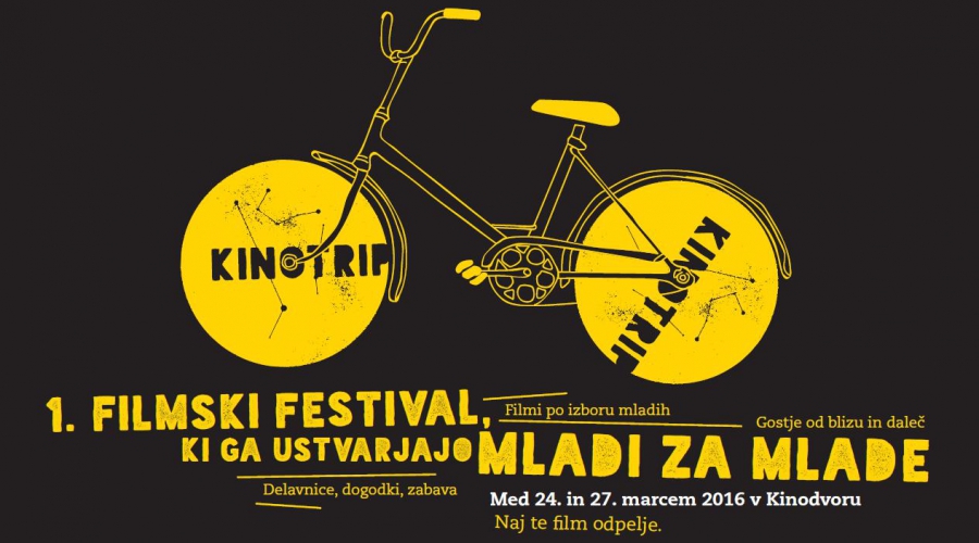 Mladi ustvarjajo za mlade – Kinotrip, prvi mednarodni filmski festival