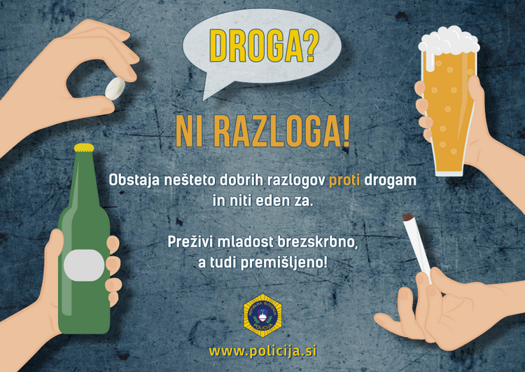 Droga? Ni razloga!